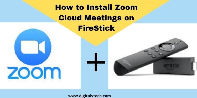 How to Install Zoom Cloud Meetings on FireStick {2022}