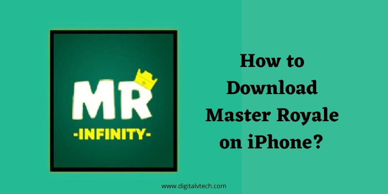 How to Download Master Royale on iPhone? Detailed Steps